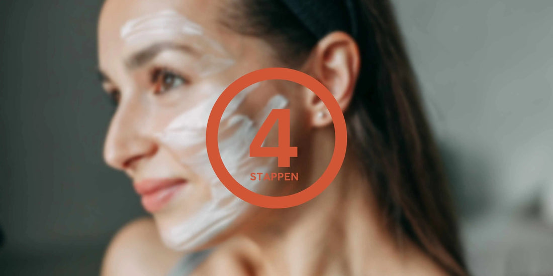 Ideale dagelijkse huidverzorgingsroutine in vier stappen voor alle huidtypes Skincare Boulevard