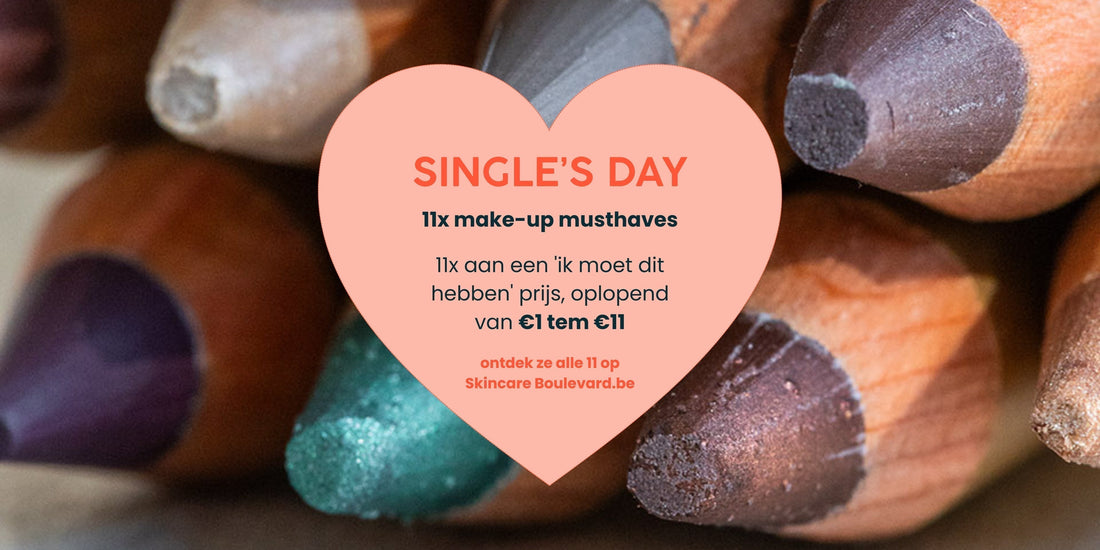 Singles Day 2025 11x musthave make-up van €1 tem €11 I Skincare Boulevard